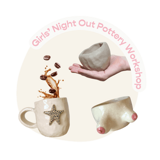 Ceramic mug with star design, boob pot, and hand holding a pot with 'Girls' Night Out Pottery Workshop' text.